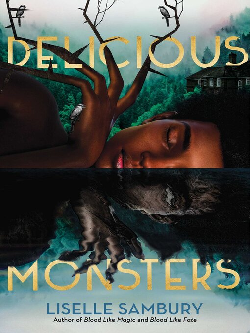 Title details for Delicious Monsters by Liselle Sambury - Wait list